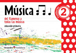 Música 2ºprimaria. del Flamenco a Todas las Músicas Imagen principal del producto