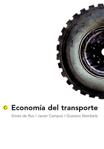 ECONOMIA DEL TRANSPORTE | RUS/CAMPOS/NOMBELA | ANTONI BOSCH | 9788495348081 Imagen principal del producto