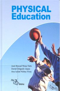 PHYSICAL EDUCATION | AA,VV, | PILA TELEÑA | 9788495353030 Imagen principal del producto