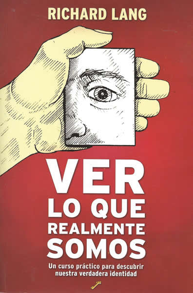 VER LO QUE REALMENTE SOMOS - 9788495496492 Imagen principal del producto