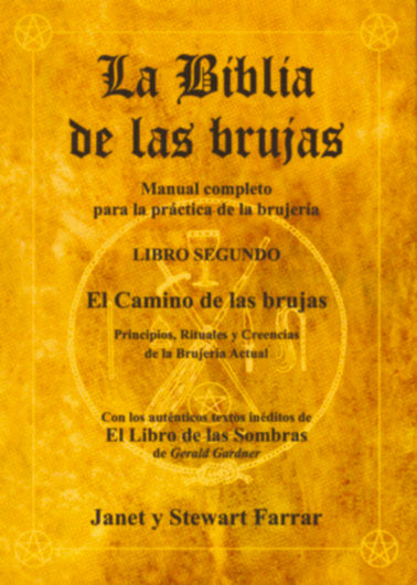 BIBLIA DE LAS BRUJAS II I Farrar,Janet Y Stewart I Equipo Difusor Del Libro I 9788495593085 Imagen principal del producto