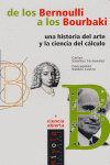 DE LOS BERNOULLI A LOS BOURBAKI - 9788495599704 Imagen principal del producto