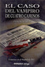 CASO DEL VAMPIRO DE CUATRO CAMINOSEL - 9788495772916