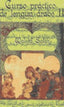 Curso Práctico Lengua Arabe II (Safel (ibersaf Editores)) - 9788495803078