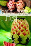 FANTASIA EN LA COCINA Y EN LA MESA | Caldirola/barzetti | 9788495873521 (El drac) Imagen principal del producto