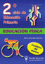 Educación Física Cuaderno 2 Ciclo EP WANEF13EP (Wanceulen) - 9788495883285