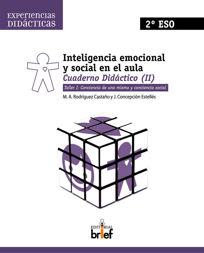 INTELIGENCIA EMOCIONAL SOCIAL EN EL AULA 2ºESO | RODRIGUEZ/ESTELLES | BRIEF | 9788495895714 Imagen principal del producto