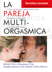 PAREJA MULTIORGASMICA SECRETOS SEXUALES QUE TODA PAREJA DE - 9788495973887
