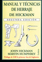 MANUAL Y TECNICAS DE HERRAJE DE HICKMAN - 9788496060029 Imagen principal del producto