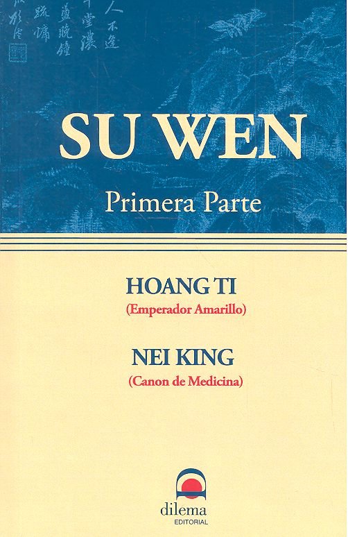 SU WEN HUANG DI NEI JING SO OUENN 1 PARTE - 9788496079175 Imagen principal del producto