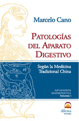 PATOLOGIAS DEL APARATO DIGESTIVO SEGUN MEDICINA TRADICIONAL - 9788496079335