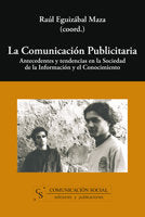 COMUNICACION PUBLICITARIA,LA | EGUIZABAL MAZA, RAUL | COMUNICACION SOCIAL EDICIONES | 9788496082168 Imagen principal del producto