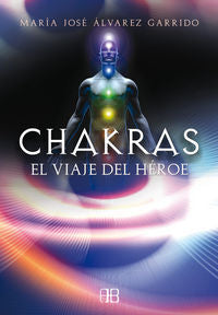 CHAKRAS EL VIAJE DEL HEROE - 9788496111851 Imagen principal del producto