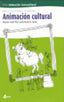 Animación Cultural Ciclos Formativos Grado Superior (Altamar Editorial) - 9788496334038