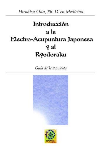 INTRODUCCION A LA ELECTROACUPUNTURA Y AL RYODORAKU - 9788496439160 Imagen principal del producto