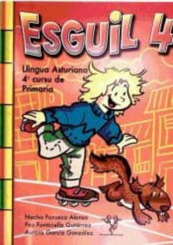 Esguil 4. Llingua Asturiana 4º Primaria **vtp