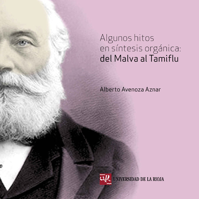 ALGUNOS HITOS EN SINTESIS ORGANICA - 9788496487451