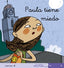 6.PAULA Tiene Miedo.(mis Primeros Calcetines) (Algar Editorial) - 9788496514362