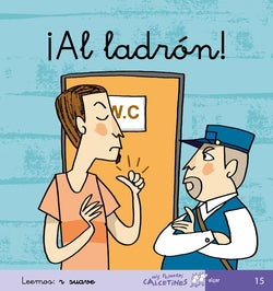 15.¡AL Ladron!.(mis Primeros Calcetines) (Algar Editorial) - 9788496514454