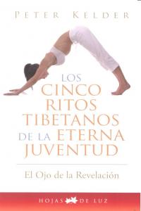 CINCO RITOS TIBETANOS ETERNA JUVENTUD - 9788496595606 Imagen principal del producto