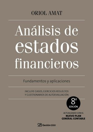 ANALISIS DE ESTADOS FINANCIEROS 8ªED, | AMAT,ORIOL | GESTION 2000 | 9788496612969 Imagen principal del producto