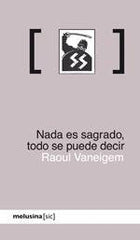 NADA ES SAGRADO TODO SE PUEDE DECIR - 9788496614246