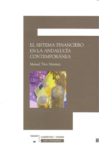 SISTEMA FINACIERO ANDALUCIA CONTEMPORANEAEL - 9788496660540