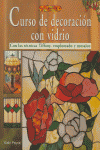 CURSO DE DECORACION CON VIDRIO - 9788496777224 Imagen principal del producto