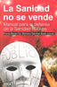SANIDAD NO SE VENDELA - 9788496797819