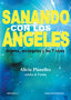 SANANDO CON LOS ANGELES - 9788496851665
