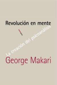 REVOLUCION EN MENTE | MAKARI,GEORGE | SEXTO PISO | 9788496867833 Imagen principal del producto