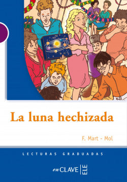 La Luna Hechizada | ENCLAVE | 9788496942301