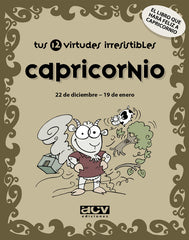 CAPRICORNIO TUS 12 VIRTUDES IRRESISTIBLES I Aa,Vv I Acv Afers Comunicacion Visual I 9788496944091