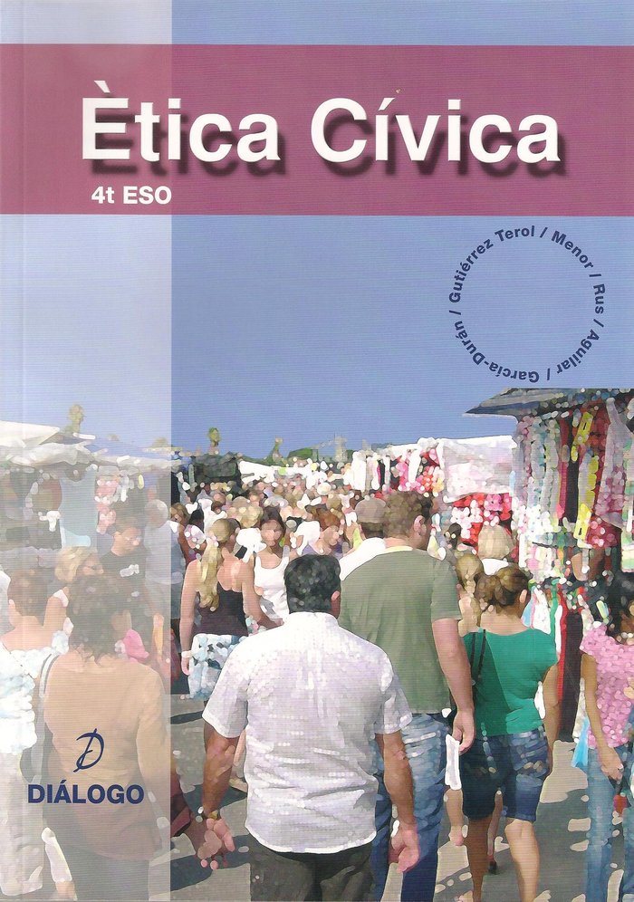 Ética Civica 4º ESO Vc (Dialogo) - 9788496976153