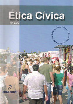 Ética Cívica 4º ESO (Dialogo) - 9788496976573