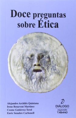 Doce Preguntas Sobre Ética (Dialogo) - 9788496976771