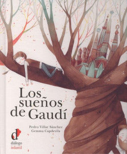 Los Sueños de Gaudí (Dialogo) - 9788496976948