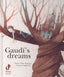 Gaudi´s Dreams (Dialogo) - 9788496976962