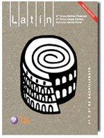 Latín 1 y 2 Bachillerato LAT41NB (Tilde) - 9788496977099