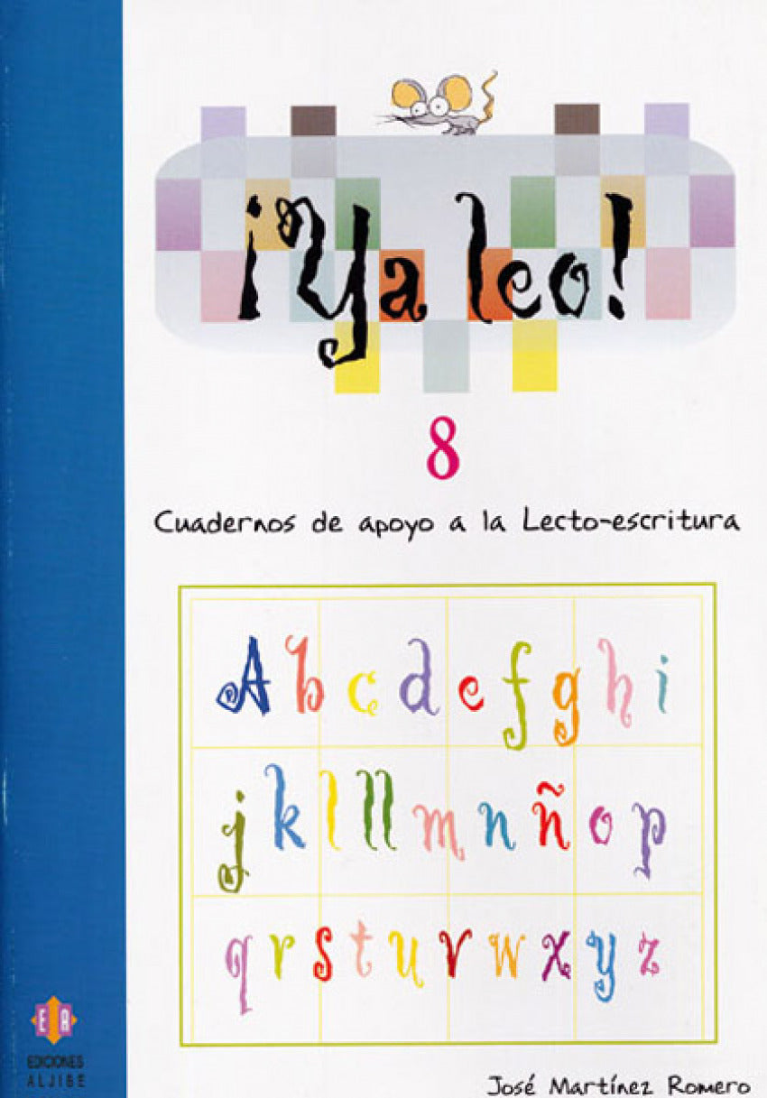 Ya leo 8: Sílabas directas: r (suave) - g/gu - f - x