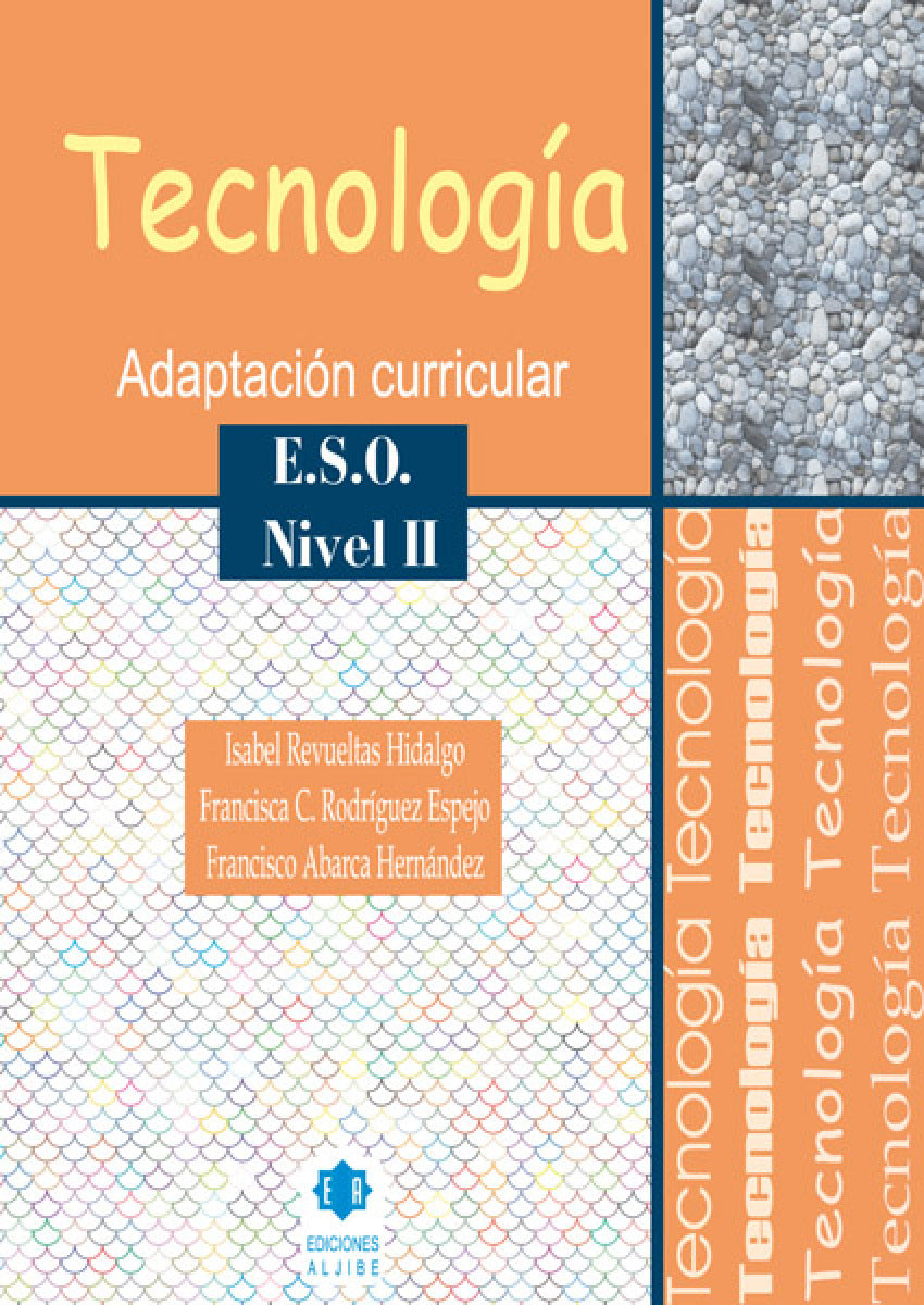 Tecnología: Adaptación curricular. Nivel II. E.S.O.