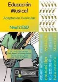 EDUCACION MUSICAL 2ºESO ADAPTACION CURRICULAR | AA,VV, | ALJIBE | 9788497007016