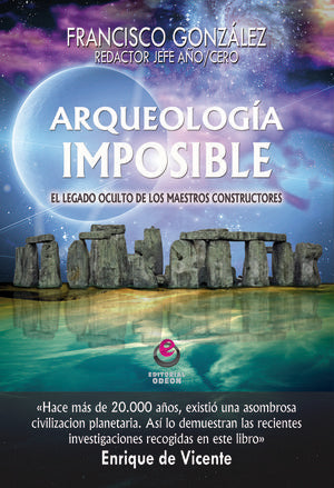 ARQUEOLOGIA IMPOSIBLE - 9788497008204