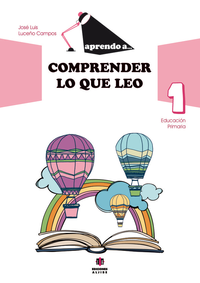 APRENDO A COMPRENDER LO QUE LEO 1 | AA,VV | ALJIBE | 9788497008259 Imagen principal del producto