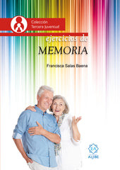 EJERCICIOS DE MEMORIA | SALAS BAENA,FRANCISCA | ALJIBE | 9788497008617