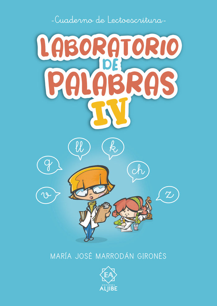 LABORATORIO DE PALABRAS 4 | MARRODAN GIRONES, MARIA JOSE | ALJIBE | 9788497008976 Imagen principal del producto