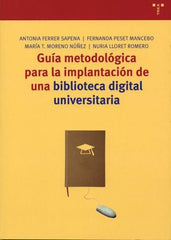 GUIA METODOLOGICA IMPLANTACION BIBLIOTECA DIGITAL UNIVERSITA - 9788497041478