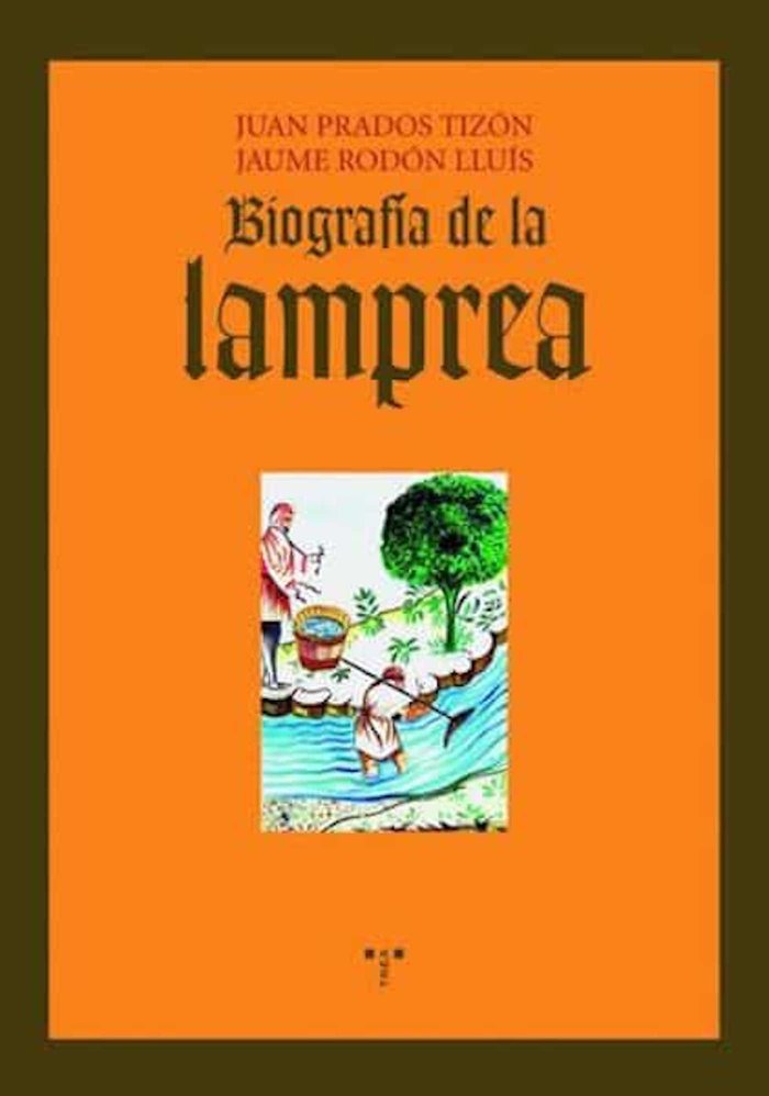 BIOGRAFIA DE LA LAMPREA - 9788497044554 Imagen principal del producto