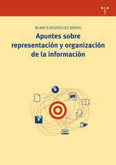 APUNTES SOBRE REPRESENTACION Y ORGANIZACION DE INFORMACION - 9788497045643