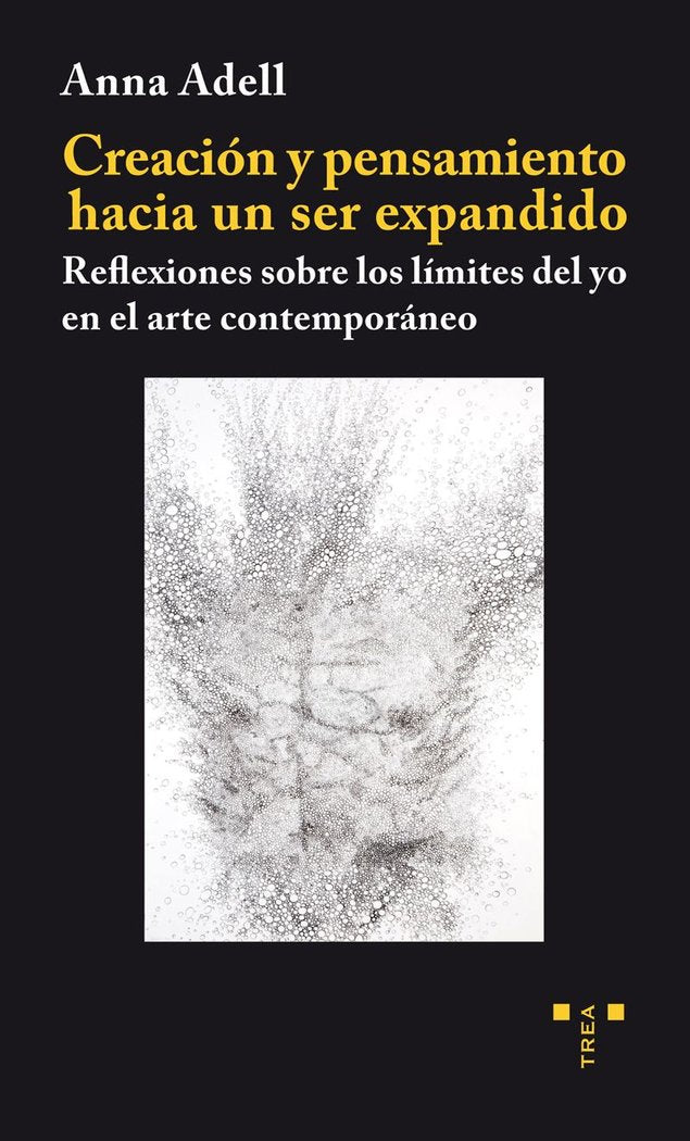 CREACION Y PENSAMIENTO HACIA UN SER EXPANDIDO - 9788497047340
